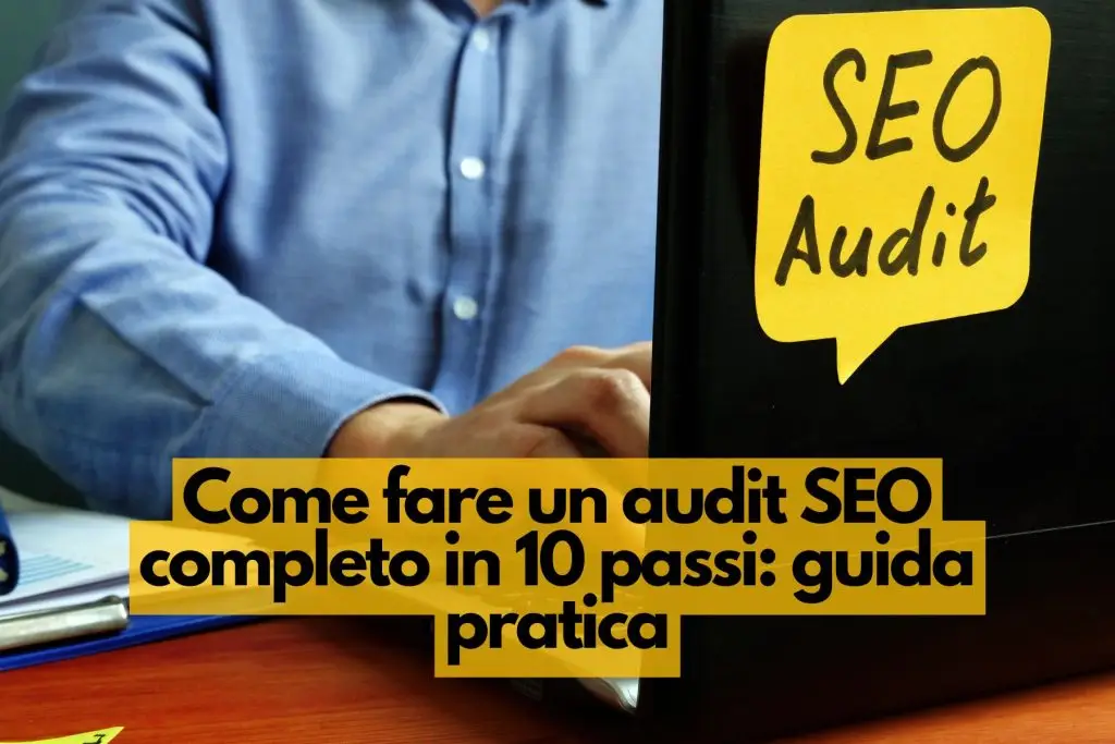 Come fare un audit SEO