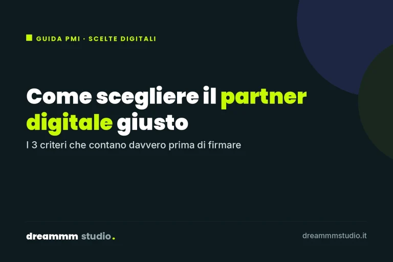 Come scegliere il partner digitale giusto per la tua PMI - guida Dreammm Studio
